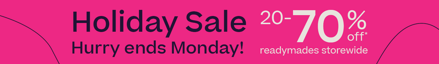 Holiday Sale Now On